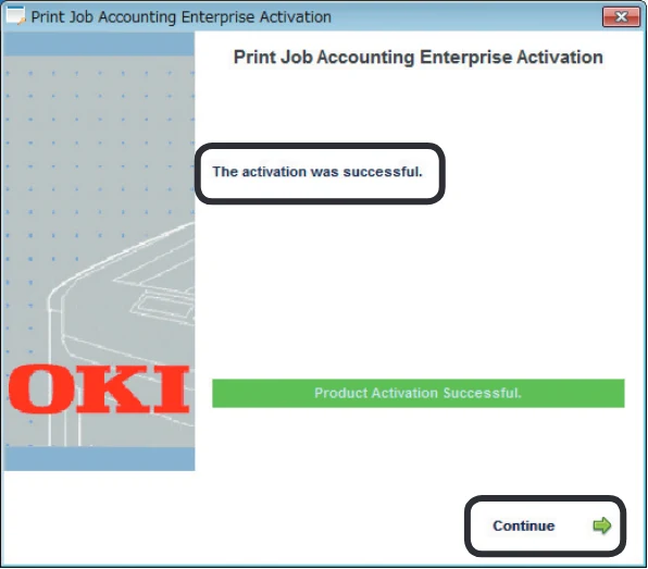 沖電気 C301dn / C310dn / C510dn Print Job Accounting ユーザーズマニュアル 言語 : 日本語 ac1 (サイズ: 22.5 MB) — サーバーソフトウェアのライセンス認証(アクティベーション) — 図版 22-1 — 22ページ